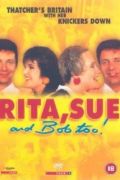 Rita, Sue and Bob Too!